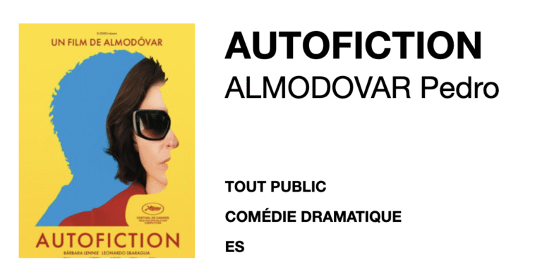 Autofiction – Pedro ALMODOVAR