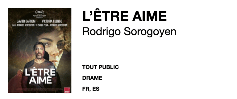 L&rsquo;être Aimé Rodrigo Sorogoyen